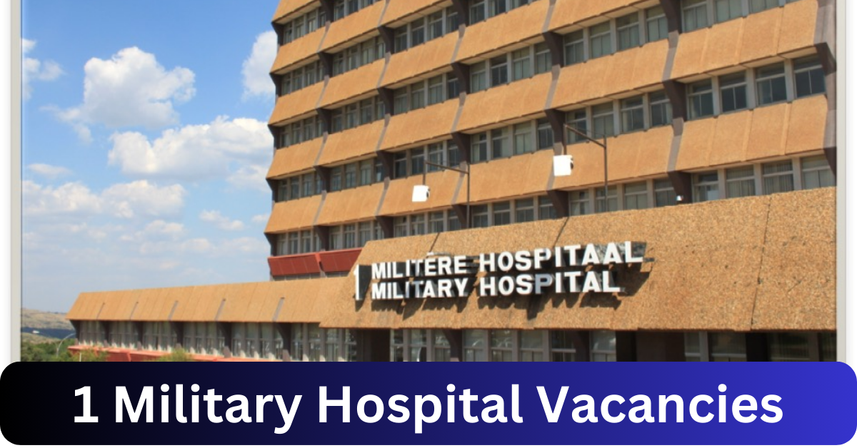 x1 1 Military Hospital Vacancies 2025 opening Fresh Job Opportunities