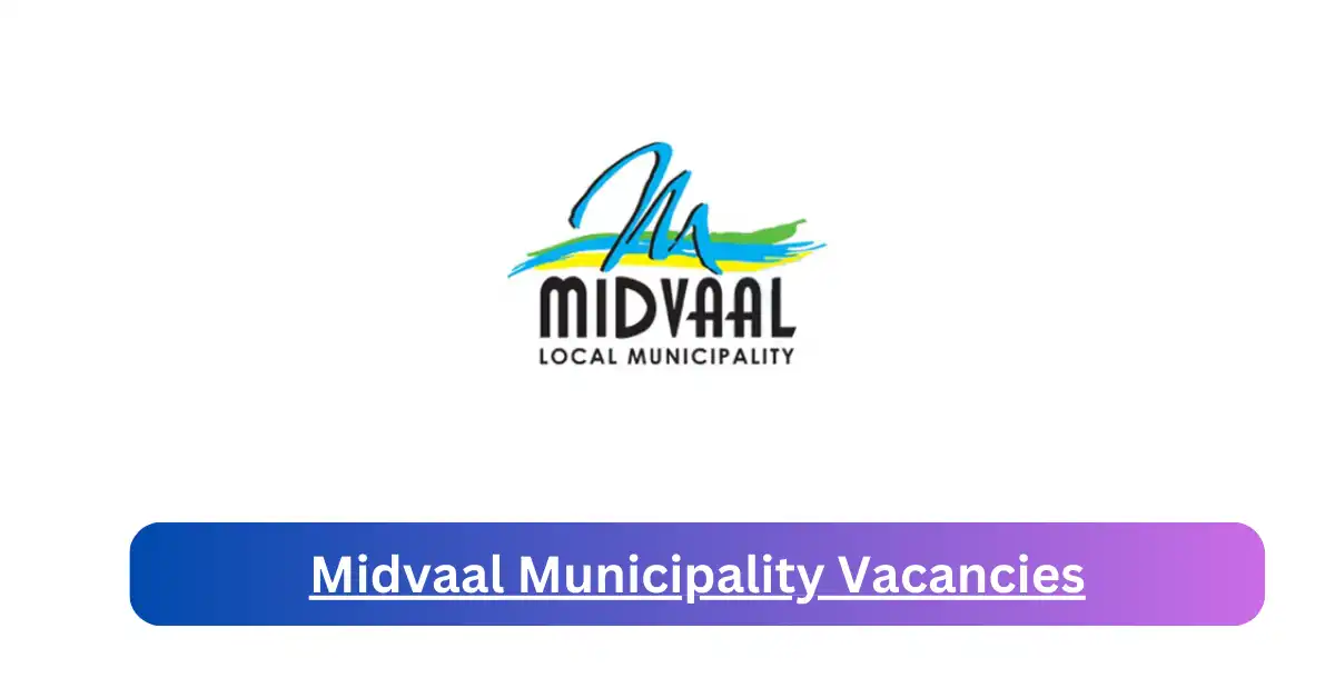 x1 Midvaal Municipality Vacancies 2025 opening Fresh Job Opportunities
